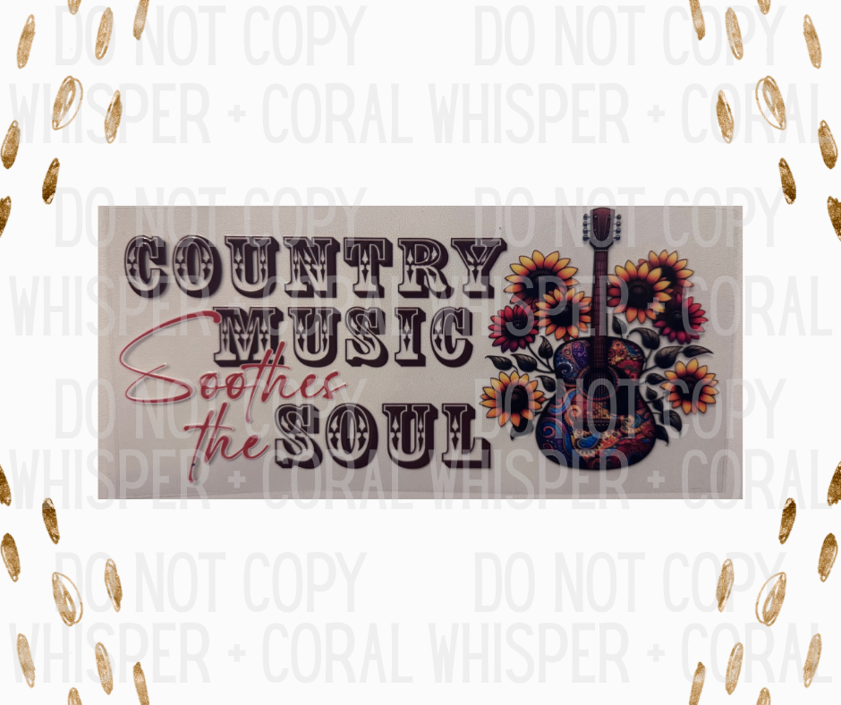 Country Music Soothes The Soul Sunflower Guitar