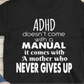 ADHD Never Gives Up