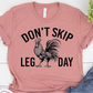 Don't Skip Leg Day