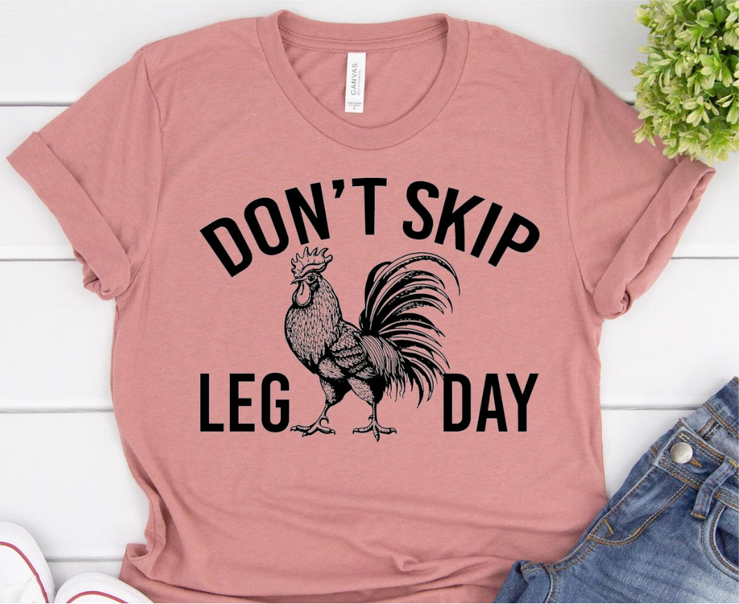 Don't Skip Leg Day