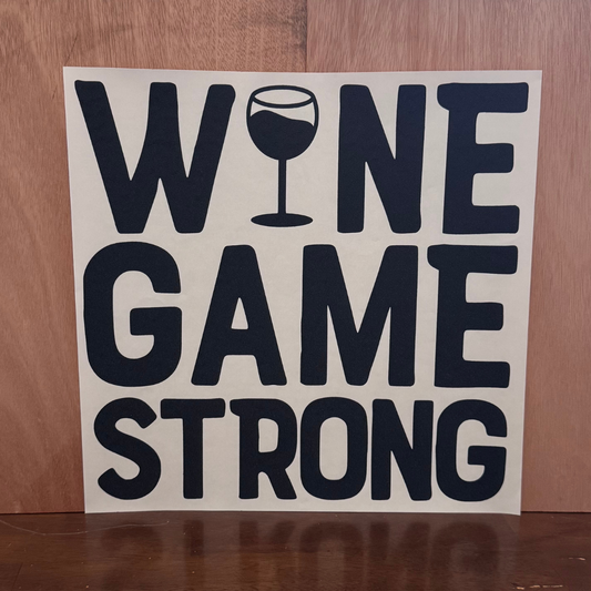 Wine Game Strong