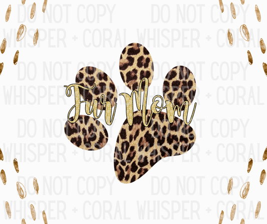 Leopard Paw Print Fur Mom
