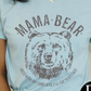 Mama Bear Mess With My Cubs