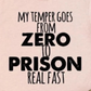 Zero To Prison