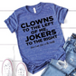 Clowns To The Left Of Me