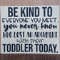 Be Kind Toddler