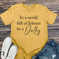 In A World Full Of Jolenes